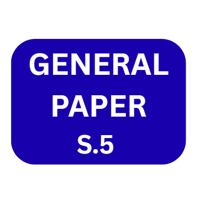 GENERAL PAPER - S.5