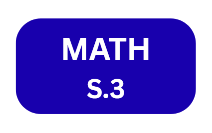 MATHEMATICS  S.3